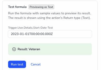 Test formula panel previewing as Text, with a sample start date value and a green Result Veteran