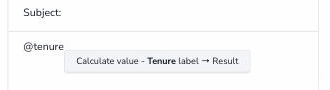 Send email body showing the token chip Calculate value - Tenure label arrow Result inserted after @tenure